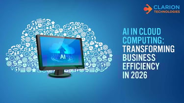 AI in Cloud Computing: Transforming Business Efficiency in 2026