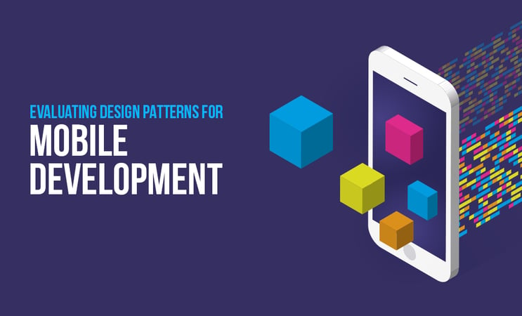  Infographic of Evaluating Design Patterns for Mobile Development