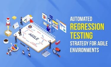 Automated Regression Testing Strategies for Agile Success