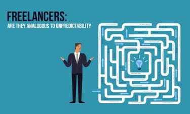 Freelancing: Is It Analogous To Unpredictability?