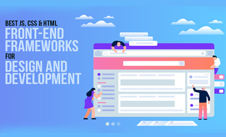 Front-End Frameworks JS, CSS & HTML for Design & Development