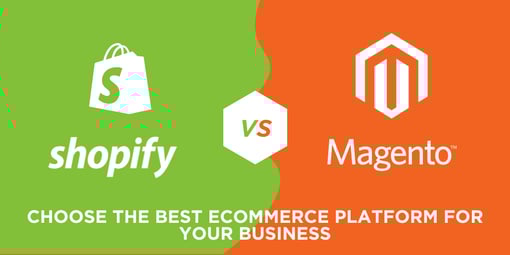 Shopify vs Magento: Which eCommerce Platform is Best