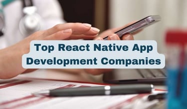 Top React Native App Development Companies in the USA