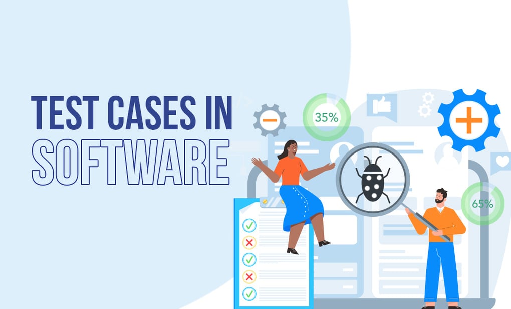 Essential Test Cases for Software Testing: A Complete Guide