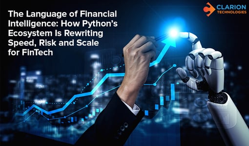 The Language of Financial Intelligence: How Python’s Ecosystem Is Rewriting Speed, Risk and Scale for FinTech