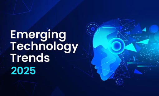 11 Emerging Technology Trends to Watch for Future Growth