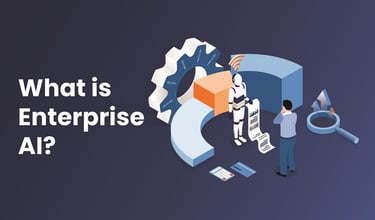 What is Enterprise AI: Component, Challenges & Solution