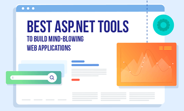 ASP.NET Tools to Build Web Applications