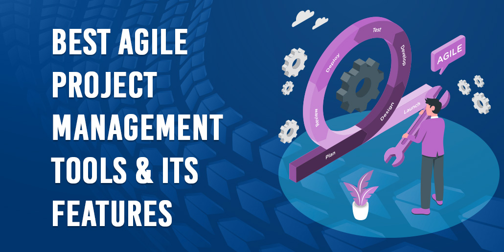 Best Agile Project Management Tools