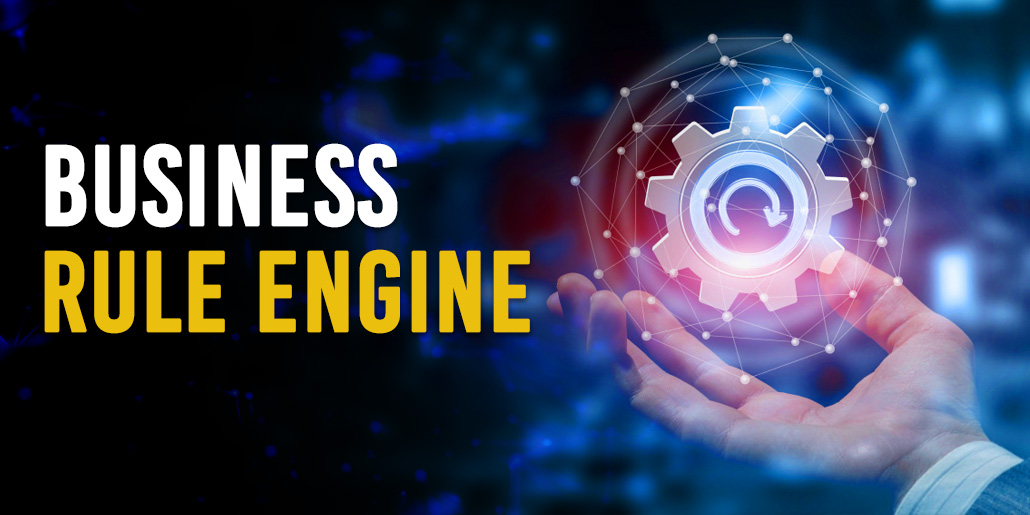 Everything about Business Rule Engine