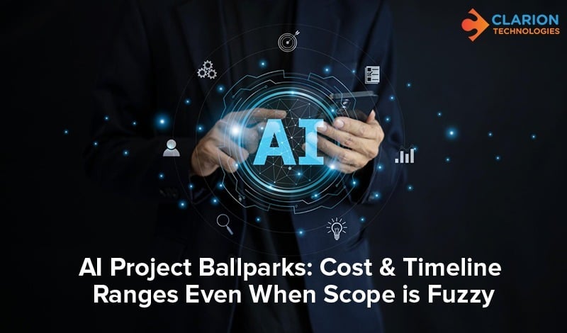 AI Project Cost and Timeline Estimation with Unclear Scope