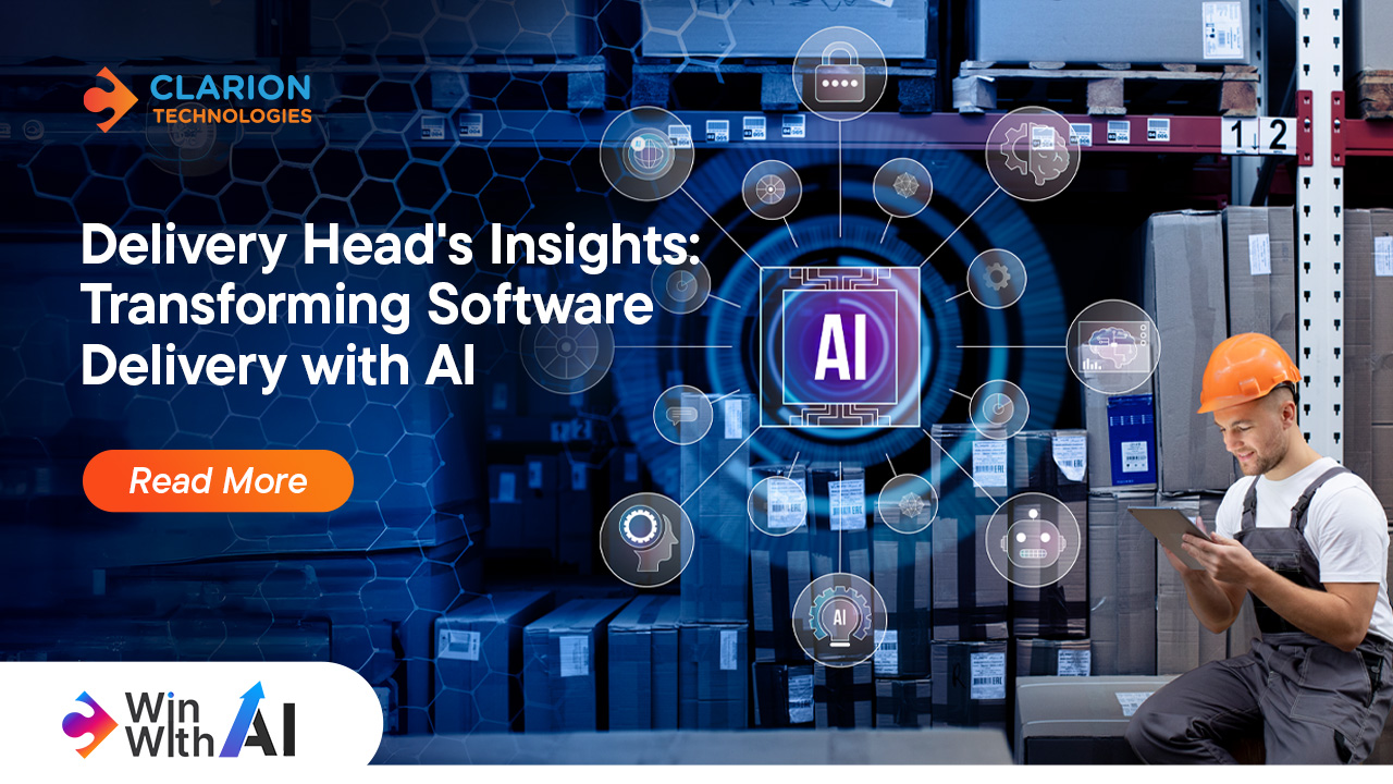  Win with AI: A Delivery Head’s Insights on Transforming Software Delivery with AI