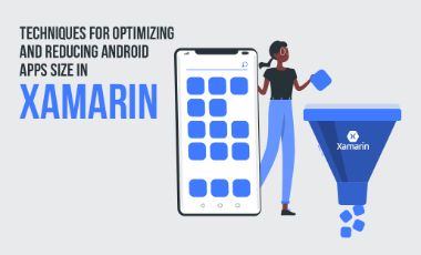 Techniques for Optimizing and Reducing Android Apps size in Xamarin