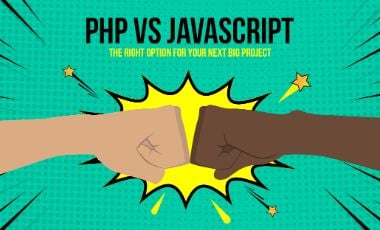 PHP Vs Javascript: The Right Tech For Your Next Big Project