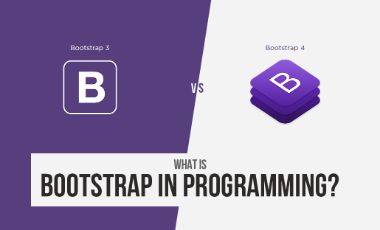 What is Bootstrap in Programming?