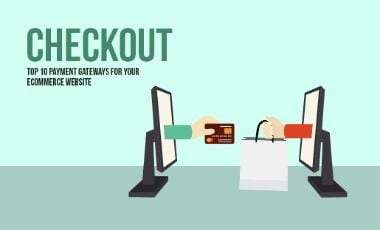 Checkout: Top 10 Payment Gateways For Your E-commerce Website