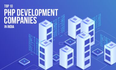 Top 10 PHP Development Companies In India 2022