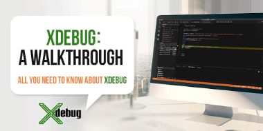 Xdebug: A Walkthrough