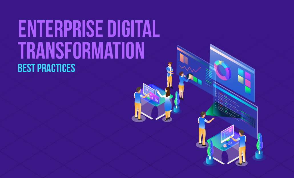Enterprise Digital Transformation | Best Practices