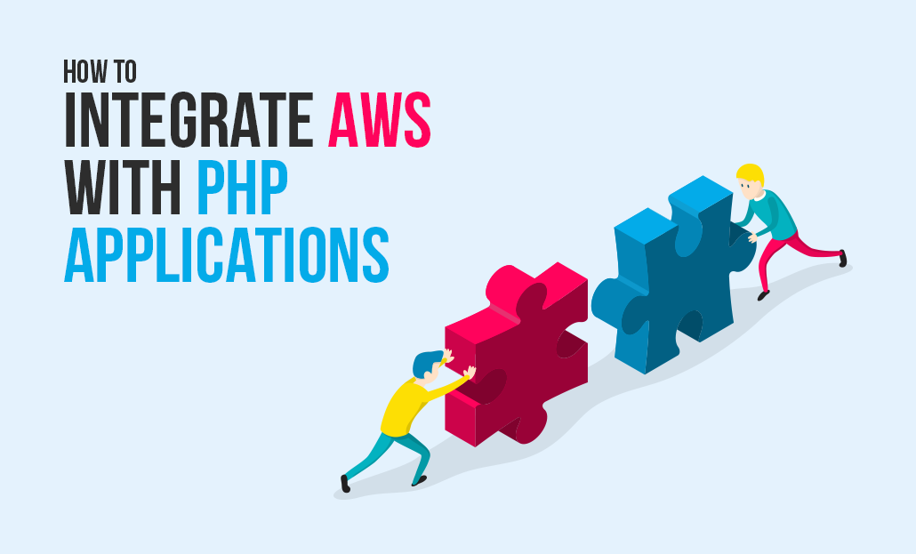 How To Integrate AWS With PHP Applications