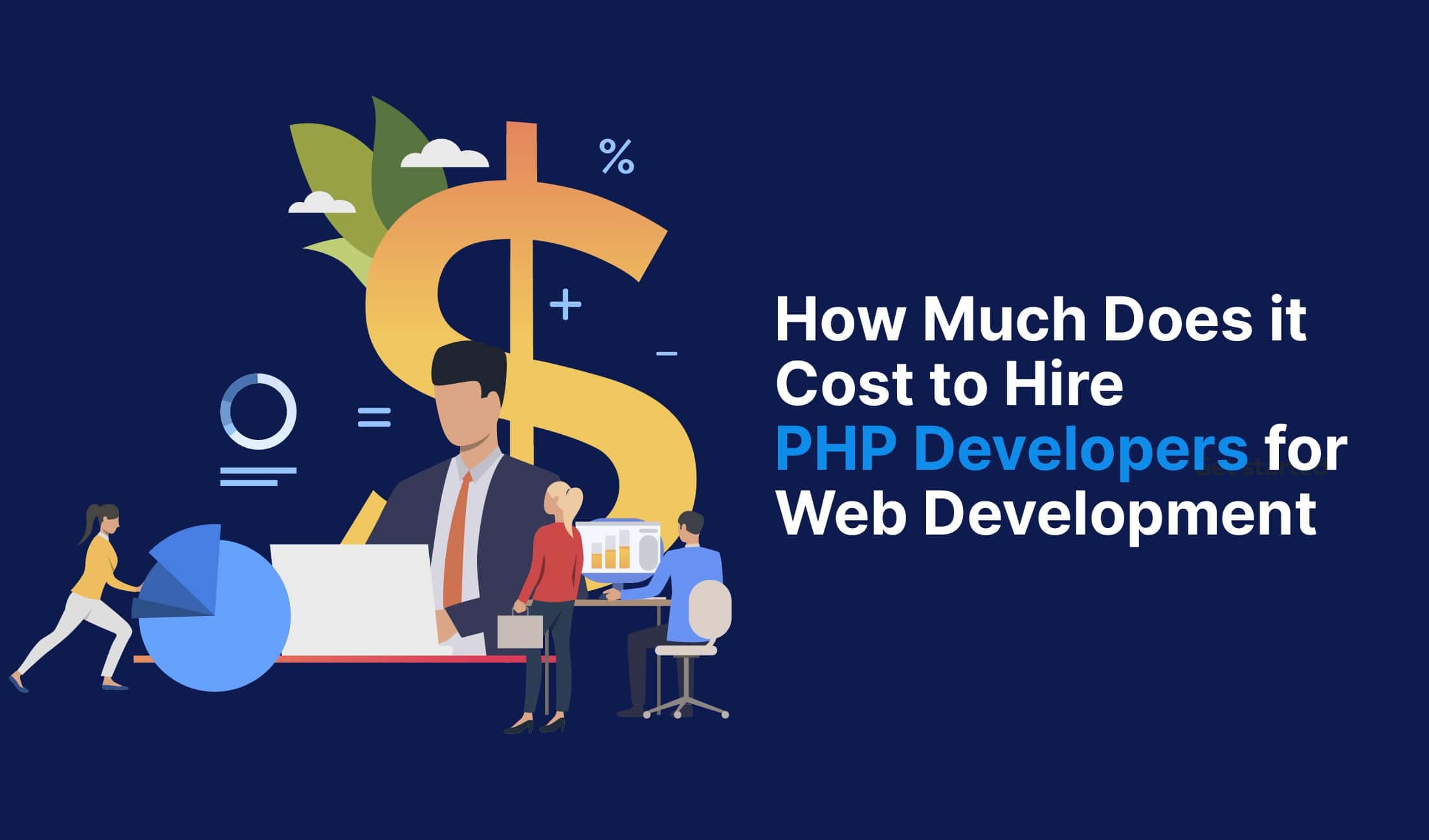 How Much Does It Cost to Hire PHP Developers for Web Development?
