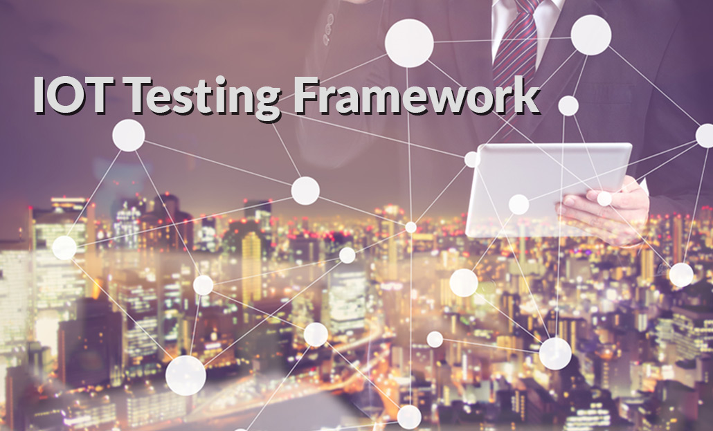 IOT Testing Framework