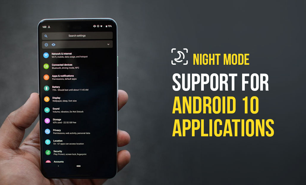 Night Mode Support for Android 10 Applications