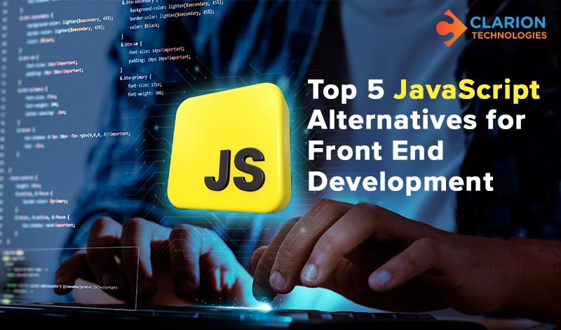 5 JavaScript Alternatives for Front End Development