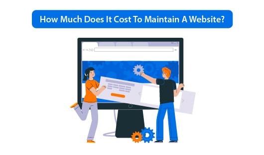 How Much Does It Cost To Maintain A Website?