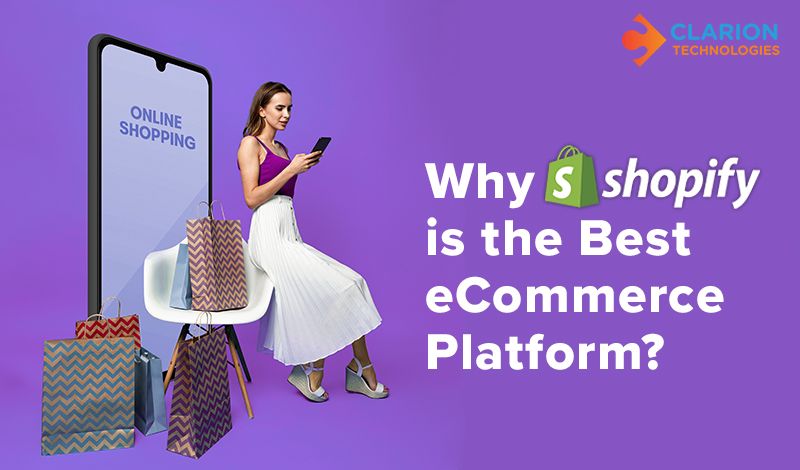 Why Shopify is the Best eCommerce Platform?