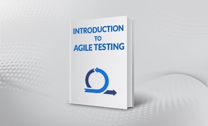 Ebook - Introduction to Agile Testing | Clarion Technologies
