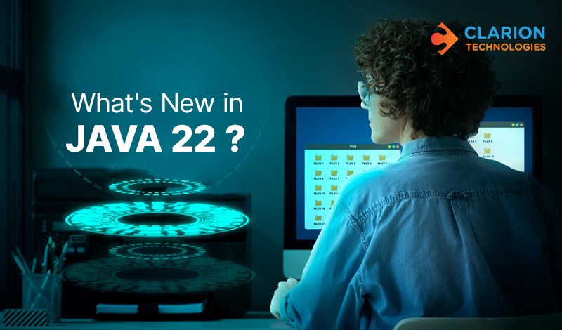 What's New in Java 22? - Java 22 Features and Benefits